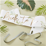 Botanical Hen Party Gold Bride To Be Sash 