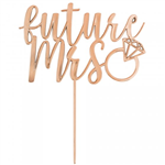 Cake Topper Future Mrs Rose Gold